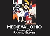 Medieval Ohio: A poem for d. a. levy
