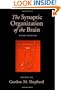 The Synaptic Organization of the Brain