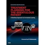 implant treatment planning for the edentulous patient a graftless approach to immediate loading 1e