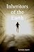 Inheritors of the Earth