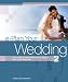 e-Plan Your Wedding: How to Save Time and Money with Today's Best Online Resources (E-Plan Your Wedding: How to Save Time & Money with Today's Best)