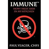 Immune:HowIBeatAIDSinMyKitchen