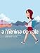 A Menina Do Vale