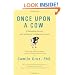 Once Upon a Cow: Eliminating Excuses and Settling for Nothing but Success