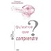 Qu'est-ce que comprendre?