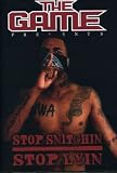 The Game: Stop Snitchin/Stop Lyin