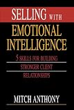 Selling with Emotional Intelligence