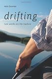 Drifting: Two Weeks on the Hudson (Excelsior Editions)