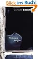 Wuthering Heights (Vintage Classics)