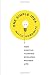 One Simple Idea: How Positive Thinking Reshaped Modern Life RS.456.00