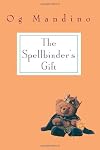 The Spellbinder's Gift/The Twelfth Angel