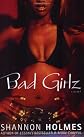 Bad Girlz
