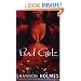 Bad Girlz : A Novel