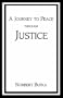 A Journey to Peace Through Justice