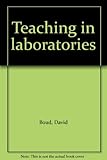 Teaching in laboratories