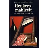 Henkersmahlzeitvon "Carsten Sebastian Henn"