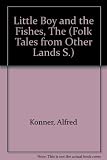 The little boy and the fishes : from a Japanese folk-tale
