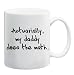 ACTUARIALLY, MY DADDY DOES THE MATH Mug Coffee Cup 11 oz
