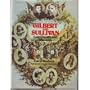Gilbert & Sullivan: Lost Chords and Discords