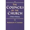 The Councils of the Church: A Short History