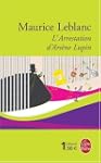 ARRESTATION D'ARS�NE LUPIN (L')