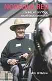 Norfolk red : the life of Wilf Page, countryside communist