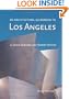 An Architectural Guidebook to Los Angeles