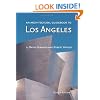 An Architectural Guidebook to Los Angeles