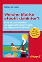 Welche Marke steckt dahinter? Neues vom Markendetektiv
