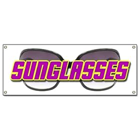 SUNGLASSES Outdoor Vinyl Banner sunglass store sale sign signs SUNGLASSES Outdoor Vinyl Banner sunglass store sale sign signs