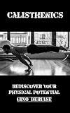 Calisthenics Rediscover