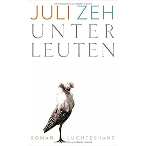 Unterleuten: Roman