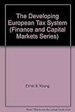 The developing European corporate tax system