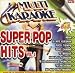 KARAOKE: SUPER POP HITS VOL.4