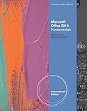 Microsoft Office 2010 : illustrated : fundamentals