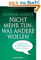 Nicht mehr tun, was andere wollen: Manipulation durchschauen und sich sch�tzen