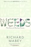 Weeds: The Story of Outlaw Plants: A Cultural History Books