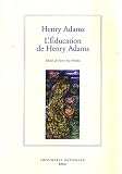 Education de Henry Adams L''