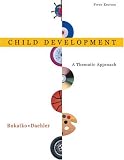 Child Development: A Thematic Approach
