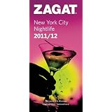 2011 12 New York City Nightlife (ZAGAT Nightlife Guides) by Zagat Survey