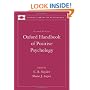 Oxford Handbook of Positive Psychology (Oxford Library of Psychology)