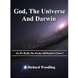 God, The Universe And Darwin