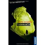 Svea Andersson Krimi 01. Todeswaldvon "Ritta Jacobsson"