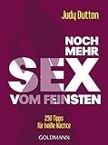 Image de Noch mehr Sex vom Feinsten: 250 Tipps für heiße Nächte