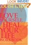 Love Yourself, Heal Your Life Workbook (Insight Guide)