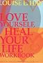 Love Yourself, Heal Your Life Workbook (Insight Guide)
