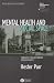 Book Mental Health and Social Space: Towards Inclusionary Geographies (RGS-IBG Book Series)