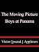 The Moving Picture Boys at Panama