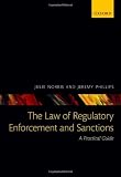 The Law of Regulatory Enforcement and Sanctions: A Practical Guide
