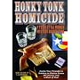 University Games Murder Mystery Party Game - Honky Tonk Homicide